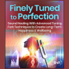 Finely-Tuned-to-Perfection-By-John-Beaulieu-The-Shift-Network-free-download