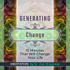 Generating-Change-By-Joe-Dispenza-Meditation-free-download