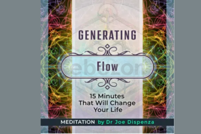 Generating-Flow-By-Joe-Dispenza-Meditation-free-download