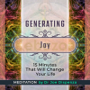 Generating-Joy-By-Joe-Dispenza-Meditation-free-download