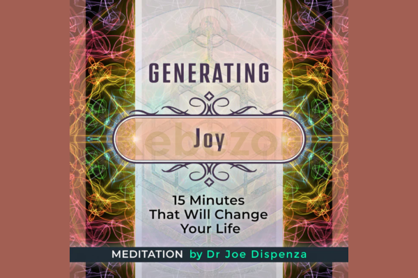 Generating-Joy-By-Joe-Dispenza-Meditation-free-download