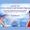 Master-the-18-Movement-Wuji-Hundun-Qigong-By-Daisy-Lee-The Shift Network-free-download