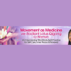 Movement-as-Medicine-With-Radiant-Lotus-Qigong-for-Women-By-Daisy-Lee-The-Shift-Network-free-download