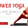 Power-Yoga-Flows-Full-Body-Workout-Series-With-Sarah-Pintos-free-download