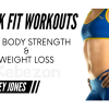 Quick Fit Workouts Full Body Strength and Weight Loss With Chelsey Jones free download