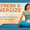 Refresh-Energize-Daily-Morning-Yoga-for-All-Levels-With-Erinda-Martin-free-download