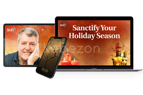 Sanctify-Your-Holiday-Season-By-Alexander-John-Shaia-The-Shift-Network-free-download