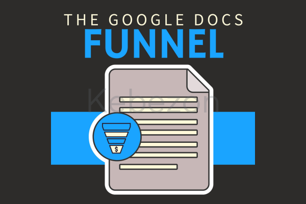 The-Google-Docs-Funnel-Advanced-By-Ben-Adkins-free-download