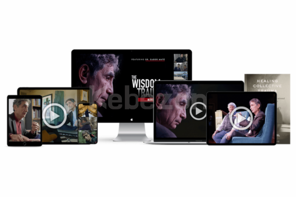 The-Wisdom-of-Trauma-All-Access-Pass-By-Dr-Gabor-Maté-free-download