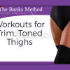 Trim-Toned-Thighs-Workout-Challenge-The-Banks-Method-With-Banks-Cooney-free-download