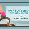 Yoga-for-Seniors-and-Women-Over-50-With-Nanci-Haines-free-download