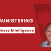 Administering-Business-Intelligence-By-Thomas-LeBlanc-Pragmatic-Works-free-download