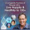 40Longevity-Factors-of-People-Who-Live-Happily-Healthily-to-100-By-Mario-Martinez-The Shift-Network-free-download