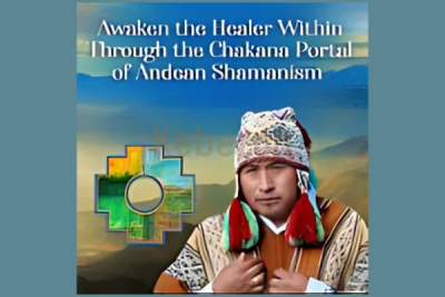 Awaken-the-Healer-Within-Through-the-Chakana-Portal-of-Andean-Shamanism-By-Puma-Fredy-Quispe-Singona-The-Shift-Network-free-download