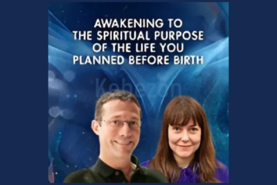 Awakening to the Spiritual Purpose of the Life You Planned Before Birth By Rob Schwartz & Liesel Fricke - The Shift Networ-free-download