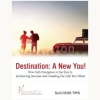 Destination-A-New-You-Success-Tips-By-Ready2Go-Marketing-Solutions-free-download