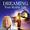 Dreaming-Your-Mythic-Life-By-Robert-Moss-The-Shift-Network-free-download