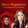 Mary-Magdalene-the-Sacred-Way-of-the-Rose-By-Elayne-Kalila-Doughty-The-Shift-Network-free-download