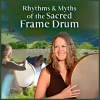 Rhythms-Myths-of-the-Sacred-Frame-Drum-By-Krista-Holland-The-Shift-Network-free-download