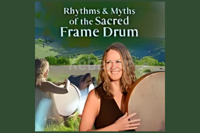 Rhythms-Myths-of-the-Sacred-Frame-Drum-By-Krista-Holland-The-Shift-Network-free-download