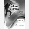 The-A-to-Z-s-of-Success-Success-Tips-By-Ready2Go-Marketing-Solutions-free-download