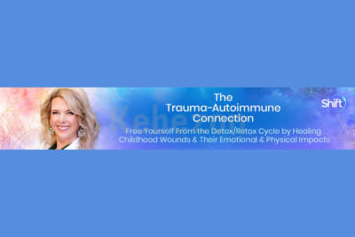 The-Trauma-Autoimmune-Connection-By-Keesha-Ewers-The-Shift-Network-free-download