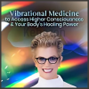 Vibrational-Medicine-to-Access-Higher-Consciousness-Your-Body-s-Healing-Power-By-Deborah-King-The-Shift-Network-free-download